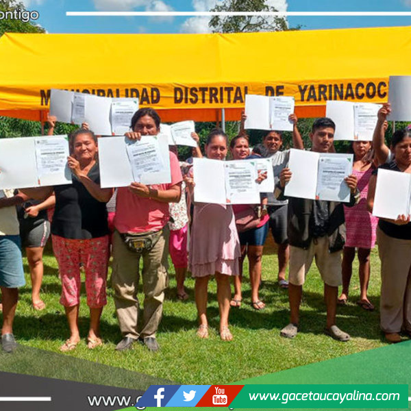 Municipalidad de Yarinacocha entrega 34 constancias de posesión 