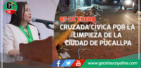 Alcaldesa de Coronel Portillo anuncia la realización de la cruzada cívica por la limpieza de la ciudad.