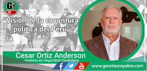 Visión de la coyuntura política del Perú