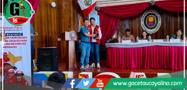 Autoridad de Tahuania Participo en Taller Regional para Fomentar Empleos Temporales en Ucayali