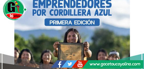Cordillera Azul: Oportunidad para transformar vidas impulsando emprendimientos sostenibles