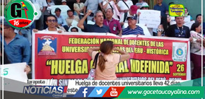 Huelga de docentes universitarios alcanza los 42 días