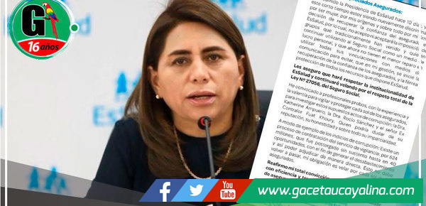 Presidenta Ejecutiva de Es Salud, se pronuncia y se compromete a trabajar por los asegurados