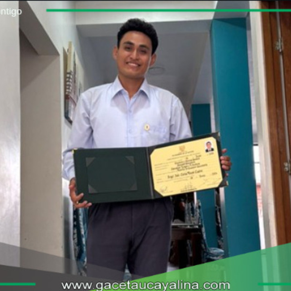 Jean Carlos, natural de Campo Verde, sustentó título universitario en la UNU.