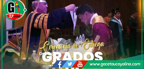 Universidad Nacional de Ucayali entrega grados y títulos este miércoles 30.