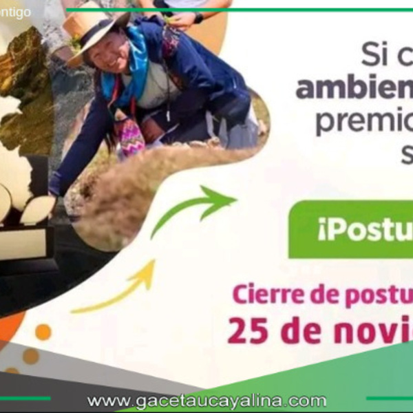 Únete al cambio ambiental con el Premio Antonio Brack Egg.