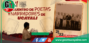 XVI Encuentro de Poetas y Narradores de Ucayali.