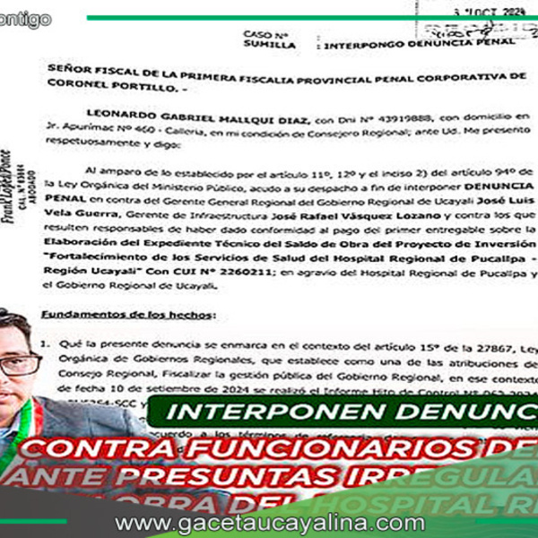 Denuncian penalmente a funcionarios del GOREU por irregularidades en obra del Hospital Regional