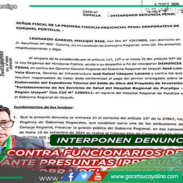 Denuncian penalmente a funcionarios del GOREU por irregularidades en obra del Hospital Regional