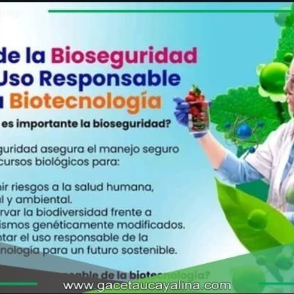 Promoviendo el uso responsable de la biotecnología.