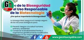 Promoviendo el uso responsable de la biotecnología.