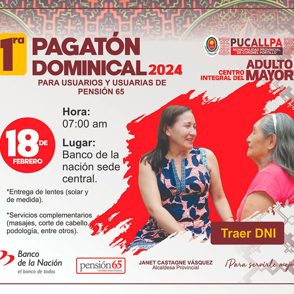 Campaña de Pagatón Dominical para usuarios de pensión 65 