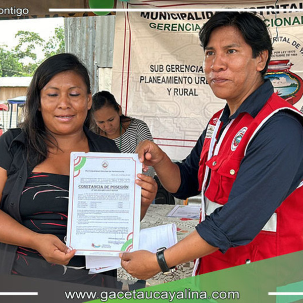 Municipalidad de Yarinacocha entrega 40 constancias de posesión en A.H. Los Magníficos de Primavera