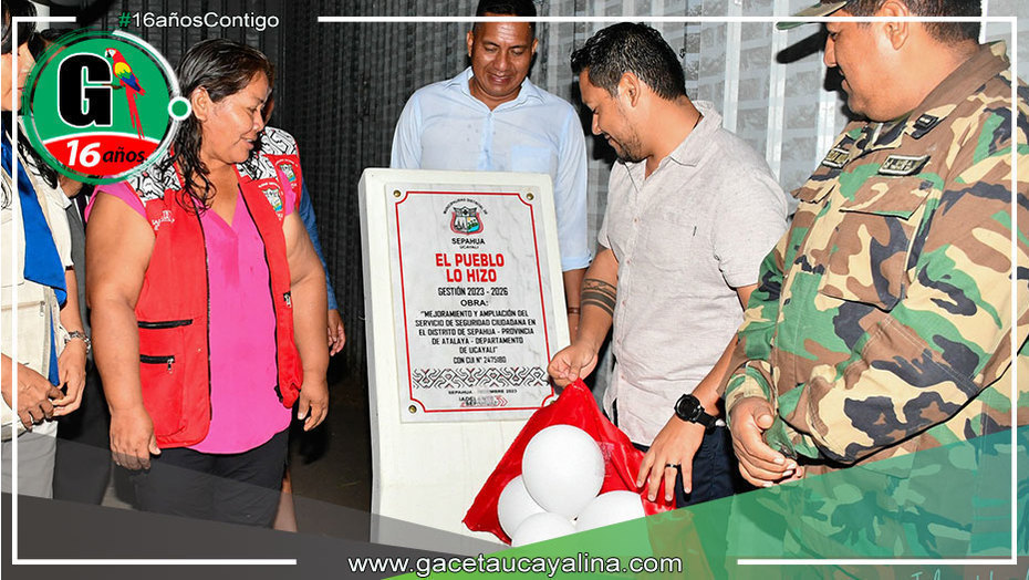 Inauguran cuatro casetas de vigilancia y Central de Monitoreo en Sepahua