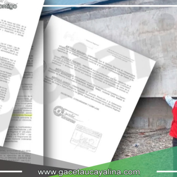 Gobierno Regional de Huánuco Resuelve Contrato con Consorcio del Puente Tingo María 
