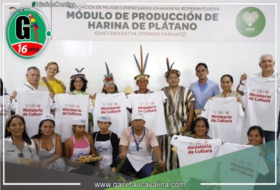 Ministra de Cultura inauguró planta de harina de plátano y I Feria Gastronómica y Artesanal En Puerto Bermúdez, región Pasco