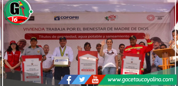 Entrega histórica de 1,601 títulos de propiedad fortalece la seguridad y el desarrollo en Madre de Dios