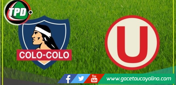 Universitario confirmó amistoso contra Colo Colo en Chile