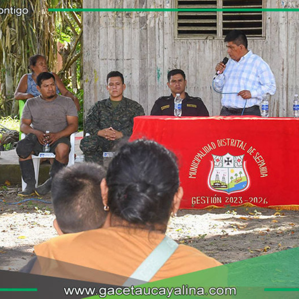 El alcalde de Sepahua lidera acciones para fortalecer la seguridad en el distrito de Sepahua