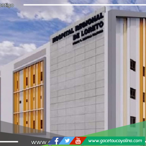 Gobierno Regional de Loreto Anuncia Construcción de Nuevo Hospital Regional en Iquitos