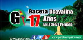 Gaceta Ucayalina: Un referente informativo en la selva peruana