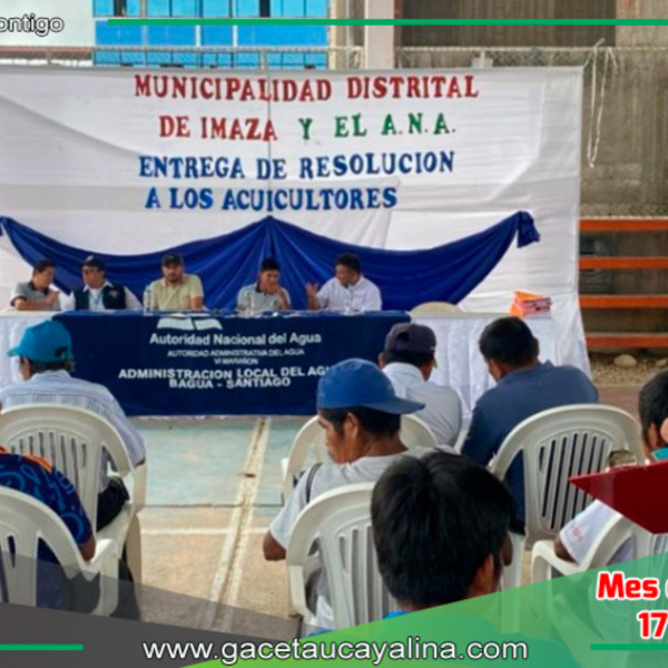Entrega de Licencias de Uso de Agua Impulsa la Acuicultura en la Región Amazonas