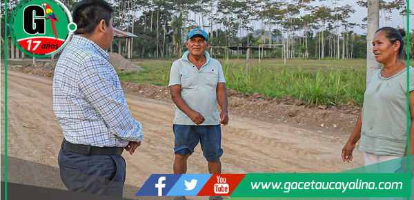 Supervisión de trabajos viales en Barrio Valle del Encanto: Hacia un Sepahua más conectado