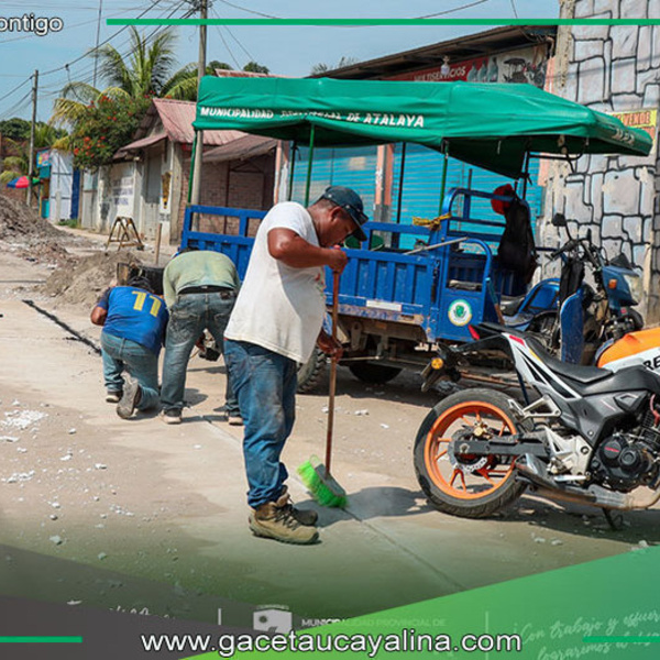 Municipalidad de Atalaya reabrirá la Cuadra 2 de la Calle Teniente Mejía