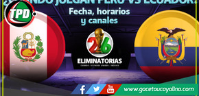 Perú visita a Ecuador: Fecha y hora del duelo en Quito por Eliminatorias 2026