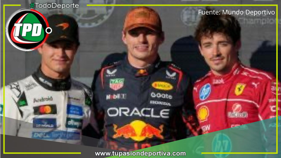 Verstappen y Norris parten desde la primera línea y amenazan el liderato de Piastri