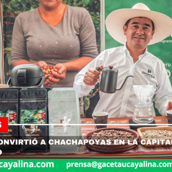 FICAFÉ 2025 convirtió a Chachapoyas en la capital del café peruano