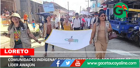 Comunidades indígenas exigen investigación por muerte de líder awajún