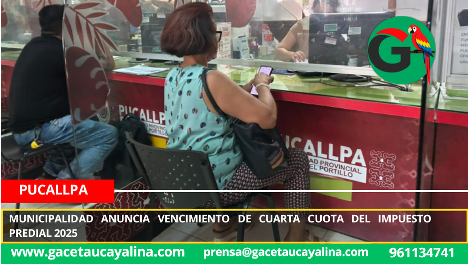 Municipalidad anuncia vencimiento de cuarta cuota del impuesto predial 2025