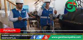Ucayali: Sunass monitorea desinfección del agua potable producida por la EPS Emapacop S.A.