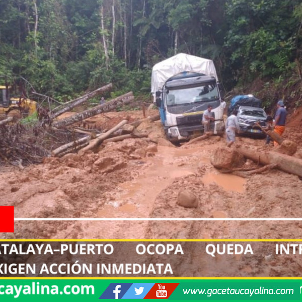 Carretera Atalaya–Puerto Ocopa queda intransitable y pobladores exigen acción inmediata