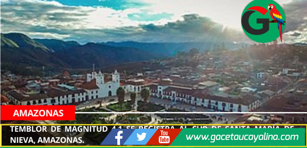 Temblor de magnitud 4.1 se registra al sur de Santa María de Nieva, Amazonas.