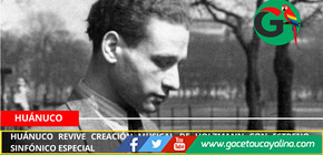 Huánuco revive creación musical de Holzmann con estreno sinfónico especial