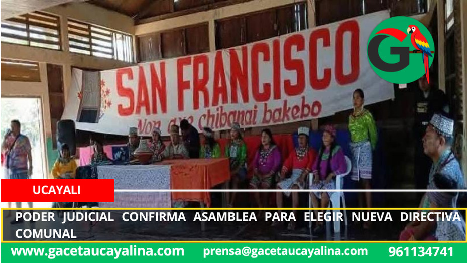 Poder Judicial confirma asamblea para elegir nueva directiva comunal