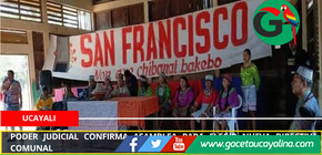 Poder Judicial confirma asamblea para elegir nueva directiva comunal