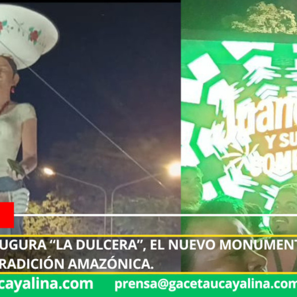 Pucallpa inaugura “La Dulcera”, el nuevo monumento que celebra identidad y tradición amazónica.