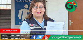 UGEL Contamana cuestiona orden de detención contra su directora regional.