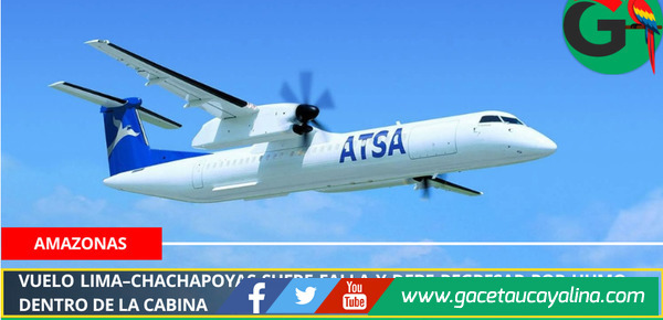 Emergencia aérea: vuelo de ATSA a Chachapoyas regresa por humo en la cabina