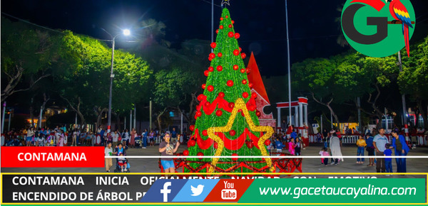 Contamana inicia oficialmente Navidad con emotivo encendido de árbol principal
