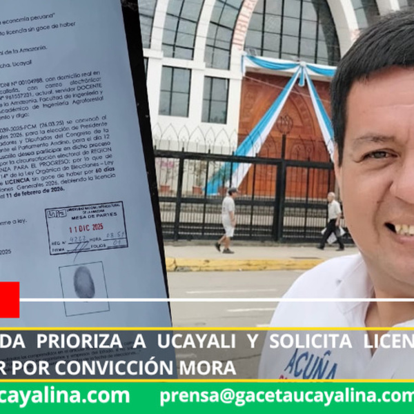 Edwin Miranda prioriza a Ucayali y solicita licencia sin goce de haber por convicción moral