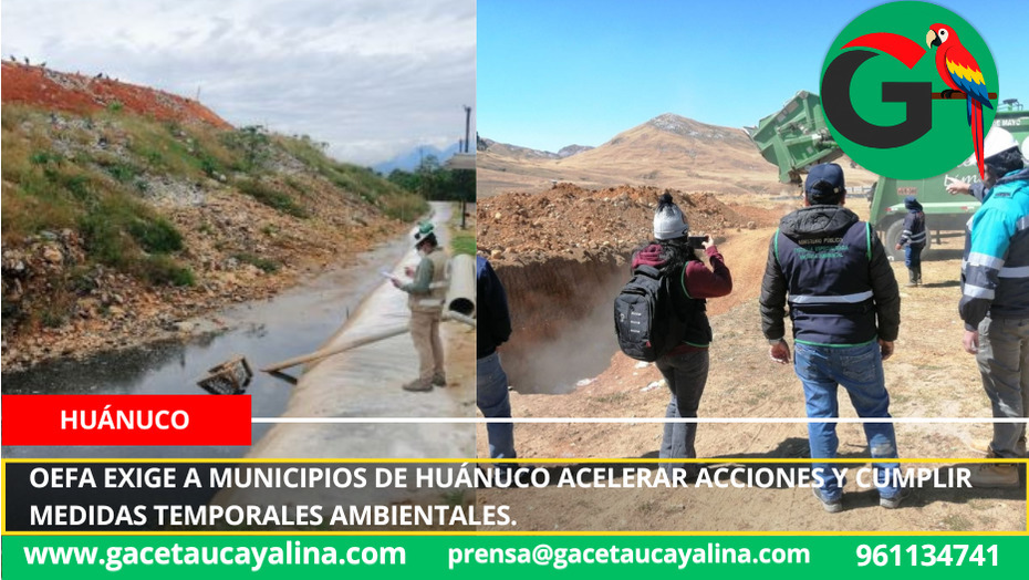OEFA exige a municipios de Huánuco acelerar acciones y cumplir medidas temporales ambientales.