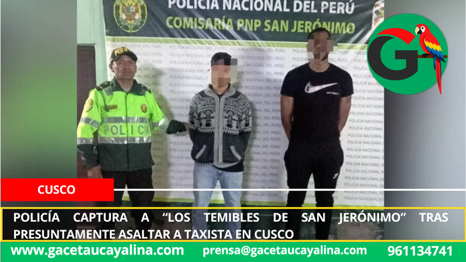 Policía captura a “Los Temibles de San Jerónimo” tras presuntamente asaltar a taxista en Cusco.