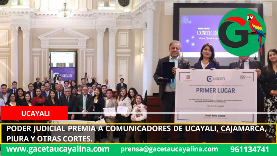 Poder Judicial premia a comunicadores de Ucayali, Cajamarca, Piura y otras cortes.