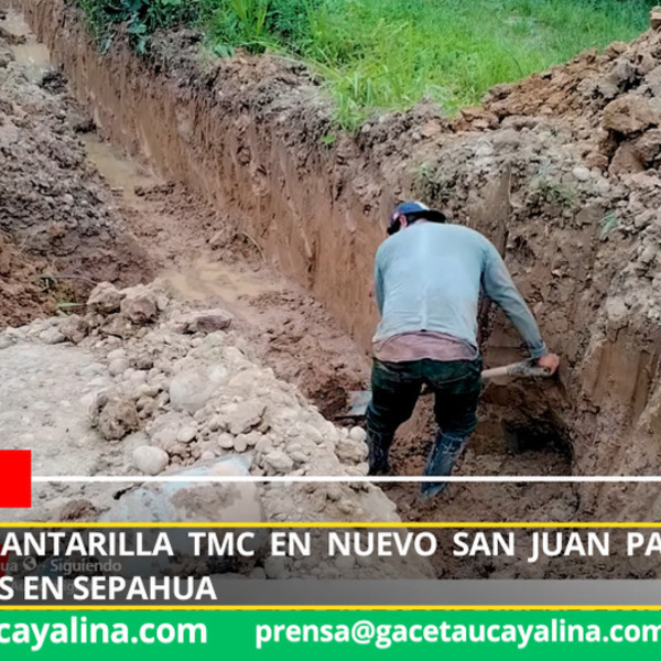 Instalan alcantarilla TMC en Nuevo San Juan para prevenir inundaciones en Sepahua