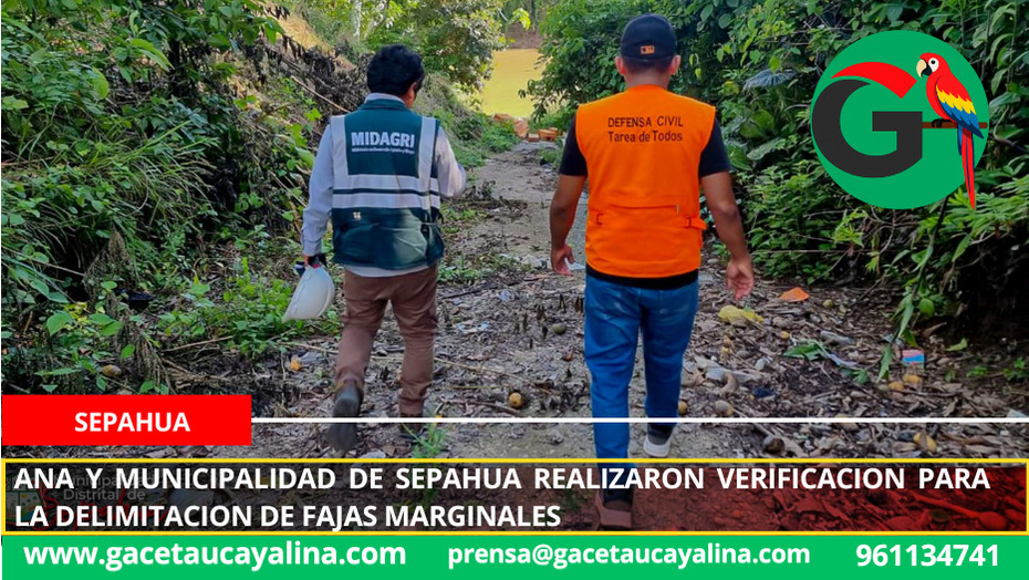Inician trabajos de delimitación de faja marginal en ríos Sepahua y Urubamba