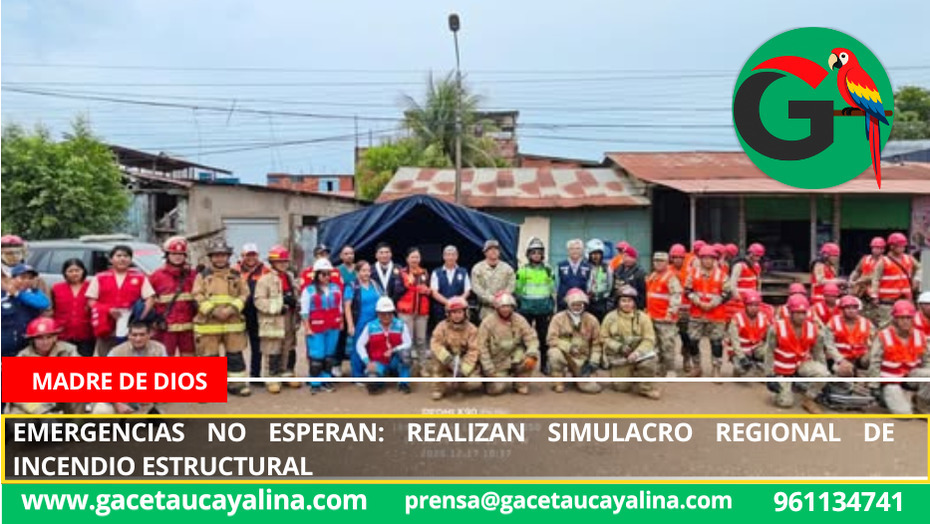 Madre de Dios realiza primer simulacro regional ante incendio estructural